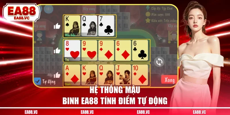 Hệ thống mậu binh EA88 tính điểm tự động